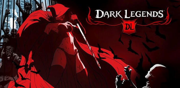 dark legends per android