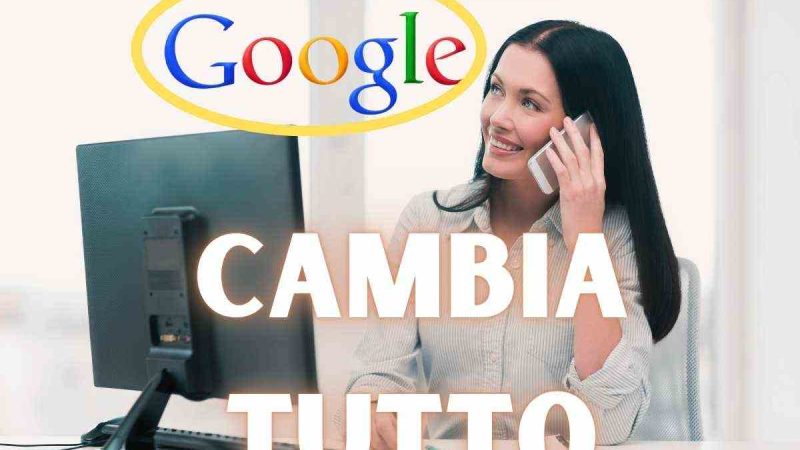 Il sistema operativo di Google cambia per sempre: novità da urlo